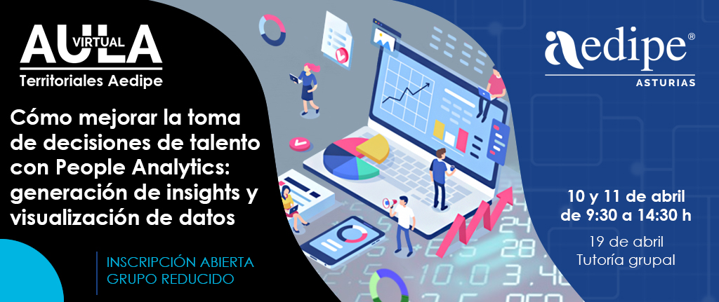 Aula Virtual – "Cómo mejorar la toma de decisiones de talento con People Analytics: Generación de insights y visualización de datos”